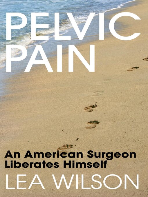 Title details for Pelvic Pain by Lea Wilson - Available